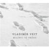 Veit Vladimír - Milenci ve sněhu / Digisleeve [CD]