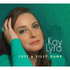 CD Kay Lyra: Just A Silly Game