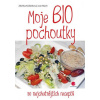 Moje BIO pochoutky - 50 nejchutnějších receptů - Ivan, Zděnka Kolláriková, Mach