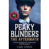 Peaky Blinders: The Aftermath: The real story behind the next generation of British gangsters (CHINN,CARL)(Brožovaná)