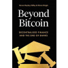 Beyond Bitcoin