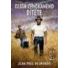 Cesta zhýčkaného dítěte - DVD Claude Lelouch