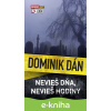 E-kniha Nevieš dňa, nevieš hodiny - Dominik Dán