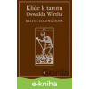 E-kniha Klíč k tarotu Oswalda Wirtha - Régine Brzesc-Colognes