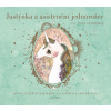 Justýnka a asistenční jednorožec (audiokniha pro děti) - Kateřina Maďarková