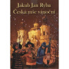 Jakub Jan Ryba - Česká mše vánoční - CD papírová pošetka
