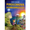 Pinocchiova dobrodružství - Carlo Collodi