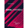 Slova_interfejsy - Kostincová Jana