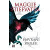 Havraní spolek - Stiefvaterová Maggie