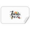 Samolepka obdĺžnik Friends forever