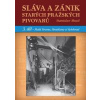 Sláva a zánik starých pražských pivovarů - 3. díl - Malá Strana, Hradčany a Vyšehrad - Musil Stanislav
