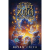 The Secret Zoo: The Final Fight - Bryan Chick