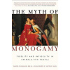 MYTH OF MONOGAMY (David P. Barash,Judith Eve Lipton)(Brožovaná)