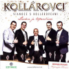 Kollárovci Vianoce s Kollárovcami Láska je trpezlivá