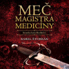 Meč magistra medicíny (Štorkán Karel -Soukup Pavel) - CD (MP3)