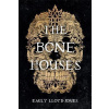 The Bone Houses