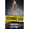 Kráska a zvíře - Dominik Dán