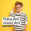 Práva detí očami detí - Kolektív autorov