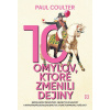 10 omylov, ktoré zmenili dejiny - Paul Coulter