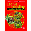 Léčivé rostliny třetího tisíciletí - Valíček Pavel