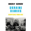 Ukraine Diaries - Andrey Kurkov