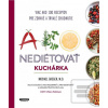 Ako nediétovať - Kuchárk… (Michael Greger)