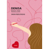 Denisa maluje lásku - Ivana Peroutková