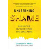 Unlearning Shame - Devon Price, Monoray