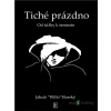 Tiché prázdno - Jakub Willo Horský - online doručenie