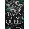 The Dawn of the Cursed Queen