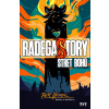 RadegaSTORY: Střet bohů