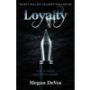 Loyalty : Book 2 in the Anarchy series - Devos Megan