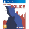 This Is The Police