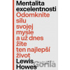 Mentalita excelentnosti - Lewis Howes