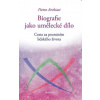 Biografie jako umělecké dílo