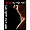 Láska na výsluní - Romana Szalaiová - online doručenie