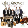 Kollárovci Môj život je muzika