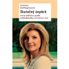 Skutečný úspěch - Arianna Huffingtonová