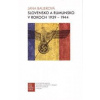 Slovensko a Rumunsko v rokoch 1939-1944 - Bauerová Jana