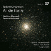 SCHUMANN,R.: An die Sterne - Secular Choral Music I (CD) (CARUS)