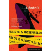 Učedník - Hans Rosenfeldt, Michael Hjorth