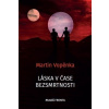 Láska v čase bezsmrtnosti