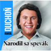 Narodil sa spevák - Karol Duchoň
