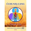 ČCHI­-NEJ­-CANG (Mantak Chia)