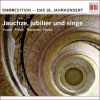 CHOR EDITION: 18.Jahrhundert 'Jauchze, jubilier und singe' (CD) (Johann Theile (1646-1724), Friedrich Wilhelm Zachow (1663-1712), Antonio Lotti (1666-1740), Antonio Vivaldi (1678-1741), Johann Kuhnau