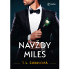 Navždy Miles - T.L. Swan