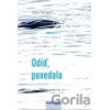 Odíď, povedala - Denis Vernierre