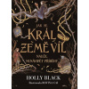 Jak se král Země víl naučil nenávidět příběhy
