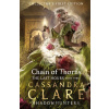 Chain of Thorns - Cassandra Clare