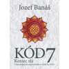 Kód 7 Koniec zla (Jozef Banáš)(Pevná)